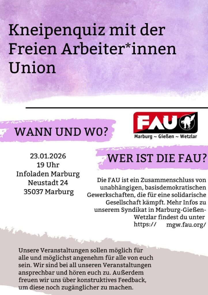 Offener Tresen mit der freien Arbeiter*innen Union 27.03.2026 19 Uhr Infoladen Marburg Neustadt 24 35037 Marburg